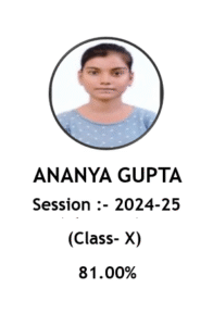ANANYA GUPTA (Class- X))
